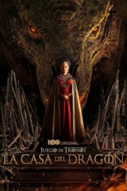 La Casa del Dragón: Temporada 1